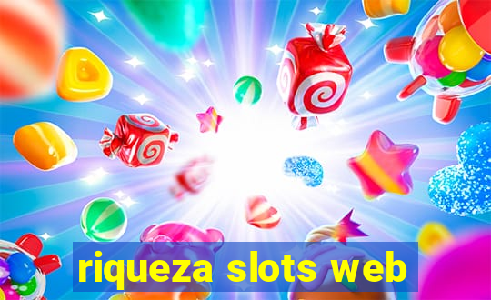 riqueza slots web